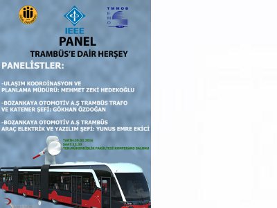 MALATYA`DA `TRAMBÜS‘E DAİR HERŞEY` KONULU PANEL DÜZENLENDİ..