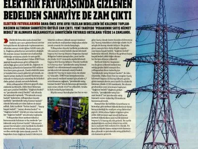 ELEKTRİK FATURASINDA GİZLENEN BEDELDEN SANAYİYE DE ZAM ÇIKTI (YARINA BAKIŞ)