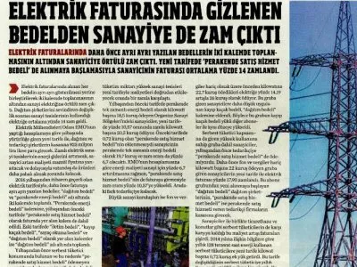 ELEKTRİK FATURASINDA GİZLENEN BEDELDEN SANAYİYE DE ZAN ÇIKTI (YARINA BAKIŞ)