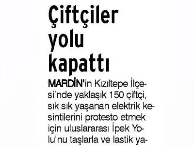ÇİFTÇİLER YOLU KAPATTI (GÜNLÜK EVRENSEL)