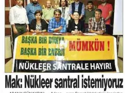 DAHA KAÇ ÇERNOBİL, KAÇ FUKUŞİMA YAŞANMASINI BEKLİYORSUNUZ?