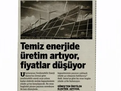 TEMİZ ENERJİDE ÜRETİM ARTIYOR, FİYATLAR DÜŞÜYOR (TARAF)