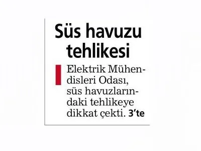 SÜS HAVUZLARI ÖLÜM SAÇIYOR, ÖNLEM ALIN  (HABERTÜRK EGELİ)
