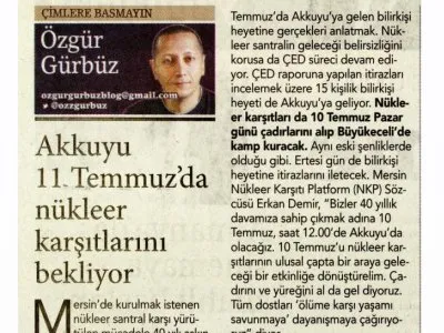AKKUYU 11 TEMMUZ’DA NÜKLEER KARŞITLARINI BEKLİYOR (ÖZGÜR GÜRBÜZ-BİRGÜN)