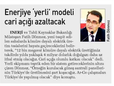 ENERJİYE YERLİ` MODELİ CARİ AÇIĞI AZALTACAK (SABAH)