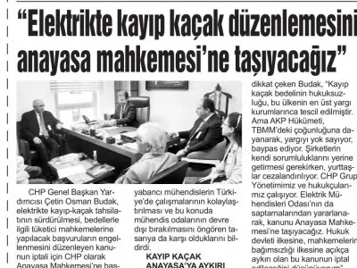 `ELEKTRİKTE KAYIP KAÇAK DÜZENLEMESİNİ ANAYASA MAHKEMESİNE TAŞIYACAĞIZ` (HİLAL)