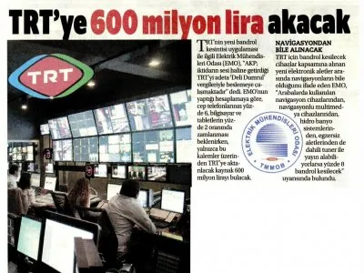 TRT`YE BANDROL KESİNTİLERİYLE YILDA 600 MİLYON TL (MEYDAN)