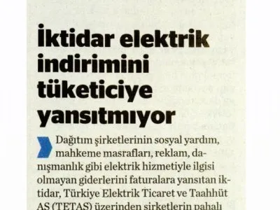 İKTİDAR ELEKTRİK İNDİRİMİNİ TÜKETİCİYE YANSITMIYOR (YARINA BAKIŞ)