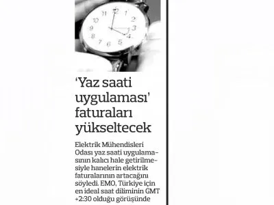 `YAZ SAATİ UYGULAMASI` FATURALARI YÜKSELTECEK  (HEDEF HALK)
