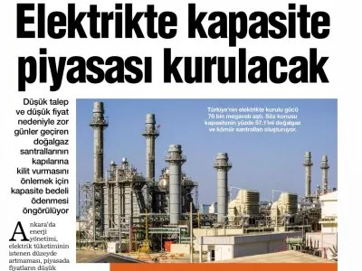 ELEKTRİKTE KAPASİTE PİYASASI KURULACAK (HABERTÜRK)