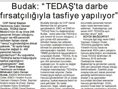 BUDAK: `TEDAŞ`TA DA DARBE FIRSATÇILIĞIYLA TASFİYE YAPILIYOR` (MANAVGATIN SESİ)