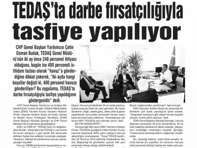 TEDAŞ`TA DARBE İNATÇILIĞIYLA TASFİYE YAPILIYOR (HİLAL)