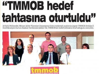 TMMOB HEDEF TAHTASINA OTURTULDU (ANTALYA SON HABER-20.09.2016)