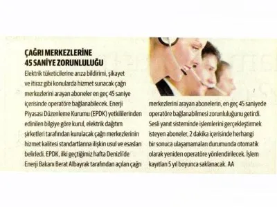 ÇAĞRI MERKEZLERİNE 45 SANİYE ZORUNLULUĞU (DÜNYA)