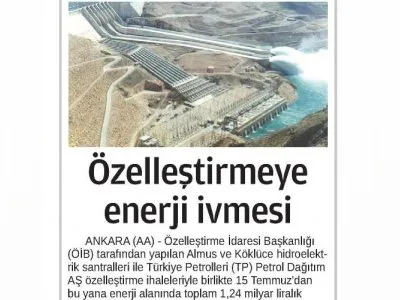 ÖZELLEŞTİRMEYE ENERJİ İVMESİ (24 SAAT)