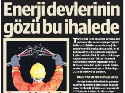 ENERJİ DEVLERİNİN GÖZÜ BU İHALEDE (YENİ ŞAFAK)