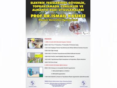 ELEKTRİK TESİSLERİNDE GÜVENLİK VE TOPRAKLAMADA YENİLİKLER-ALMANYADAKİ UYGULAMALAR SEMİNERİ