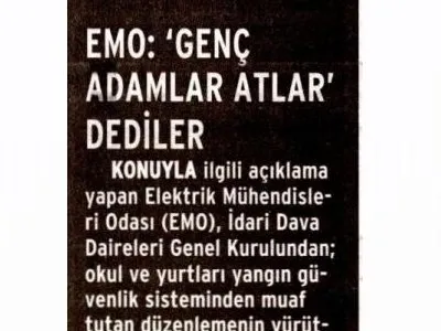 EMO: `GENÇ ADAMLAR ATLAR` DEDİLER (GÜNLÜK EVRENSEL)