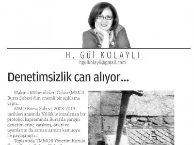 DENETİMSİZLİK CAN ALIYOR… (BURSA YENİ DÖNEM)