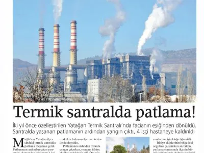 TERMİK SANTRALDA PATLAMA! (BİRGÜN)