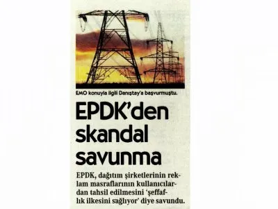 EPDK`DEN SKANDAL SAVUNMA (CUMHURİYET)