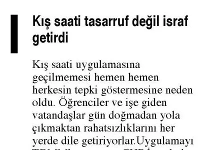 KIŞ SAATİ TASARRUF DEĞİL İSRAF GETİRDİ (AKDENİZ GERÇEK)