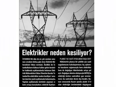 ELEKTRİKLER NEDEN KESİLİYOR? (YENİ ASYA)
