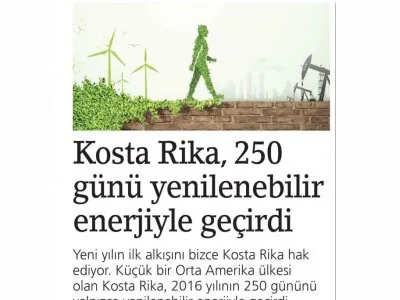 KOSTA RİKA, 250 GÜNÜ YENİLENEBİLİR ENERJİYLE GEÇİRDİ (BİRGÜN)