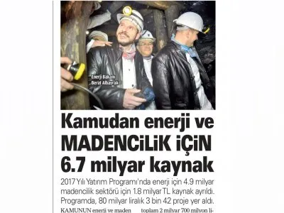 KAMUDAN ENERJİ VE MADENCİLİK İÇİN 6.7 MİLYAR KAYNAK (AKŞAM)