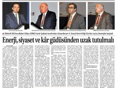 ENERJİ SİYASET VE KAR GÜDÜSÜNDEN UZAK TUTULMALI (TİCARET GAZETESİ)