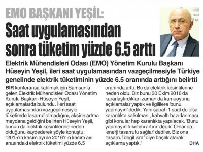 EMO BAŞKANI YEŞİL: SAAT UYGULAMASINDAN SONRA TÜKETİM YÜZDE 6.5 ARTTI (GAZETE GERÇEK)