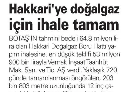 HAKKARİ`YE DOĞALGAZ İÇİN İHALE TAMAM (AKŞAM)