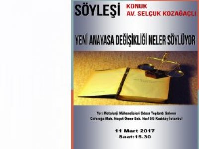SÖYLEŞİ:YENİ ANAYASA DEĞİŞİKLİĞİ NELER GETİRİYOR-AV.SELÇUK KOZAĞAÇLI