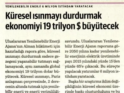 KÜRESEL ISINMAYI DURDURMAK EKONOMİYİ 19 TRİLYON $ BÜYÜTECEK (DÜNYA)