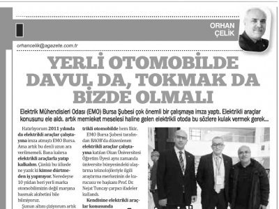 EĞER YERLİ OTOMOBİLİ İSTİYORSAK DAVUL DA TOKMAK DA BİZDE OLMALI (ORHAN ÇELİK- A GAZETE)