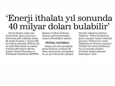 `ENERJİ İTHALATI YIL SONUNDA 40 MİLYAR DOLARI BULABİLİR` (HABERTÜRK)