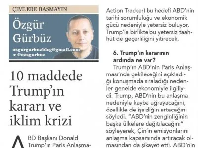 10 MADDEDE TRUMP’IN KARARI VE İKLİM KRİZİ (ÖZGÜR GÜRBÜZ- BİRGÜN)