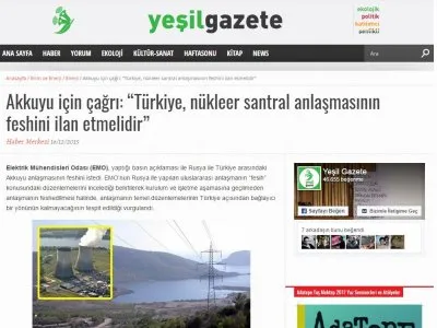AKKUYU İÇİN ÇAĞRI: “TÜRKİYE, NÜKLEER SANTRAL ANLAŞMASININ FESHİNİ İLAN ETMELİDİR” (YESİLGAZETE.COM)