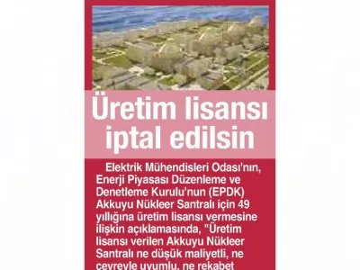 ÜRETİM LİSANSI İPTAL EDİLSİN (BURSA HAKİMİYET)