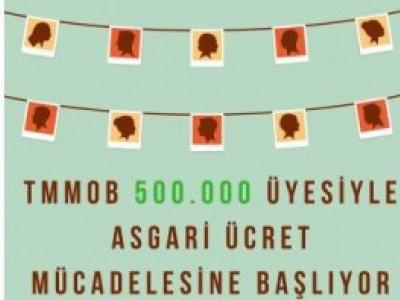 TMMOB İLE SGK ARASINDA İMZALANAN ASGARİ ÜCRET PROTOKOLÜNÜN TEK TARAFLI İPTAL EDİLMESİNE KARŞI KAMPANYA BAŞLATILDI.