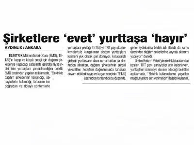 ŞİRKETLERE `EVET` YURTTAŞA `HAYIR` (AYDINLIK)