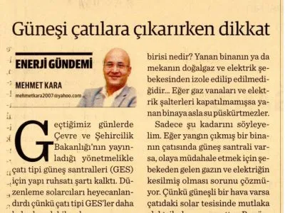 GÜNEŞİ ÇATILARA ÇIKARIRKEN DİKKAT (MEHMET KARA- DÜNYA)