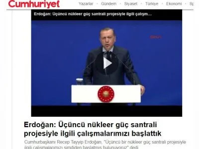 ERDOĞAN: ÜÇÜNCÜ NÜKLEER GÜÇ SANTRALİ PROJESİYLE İLGİLİ ÇALIŞMALARIMIZI BAŞLATTIK (CUMHURİYET)