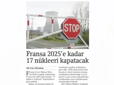 FRANSA 2025`E KADAR 17 NÜKLEERİ KAPATACAK (BİRGÜN)