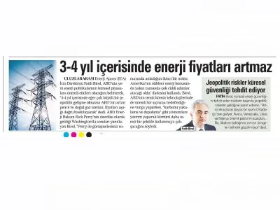 3-4 YIL İÇERİSİNDE ENERJİ FİYATLARI ARTMAZ (AKŞAM)