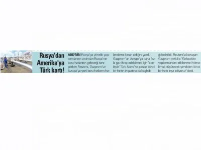 RUSYA`DAN AMERİKA`YA TÜRK KARTI! (AKŞAM)
