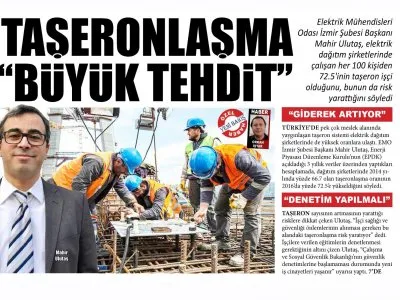 TAŞERONLAŞMA BÜYÜK TEHDİT (YENİ BAKIŞ)