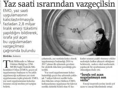 YAZ SAATİ ISRARINDAN VAZGEÇİLSİN (BİRGÜN)