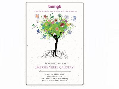 5.KADIN KURULTAYI 3.MERSİN YEREL ÇALIŞTAYI