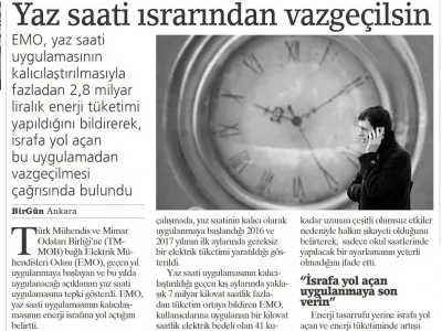 YAZ SAATİ ISRARINDAN VAZGEÇİLSİN (BİRGÜN)
